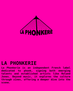LA PHONKERIE