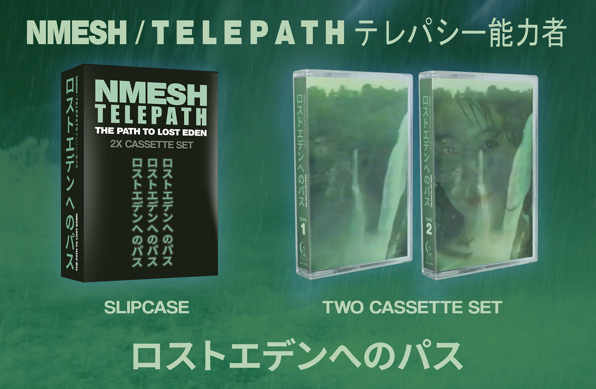 ⚠️ Nmesh and t e l e p a t h テレパシー能力者 : ロストエデンへのパス