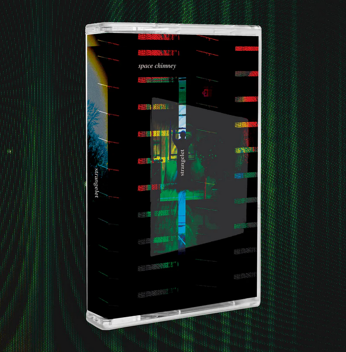 Space Chimney - Strangelet (Limited Edition Cassette)