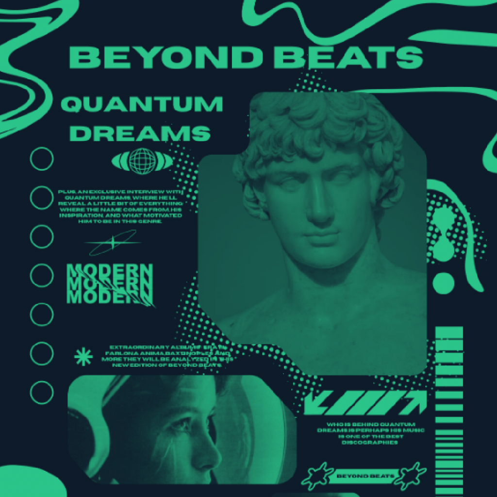 Beyond Beats #1 : Quantum Dreams