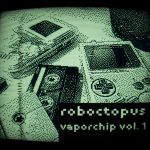 AOTW#3 : Vaporchip Volume 1 by roboctopus